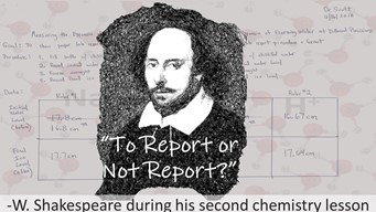 shakespeare to report or not to report